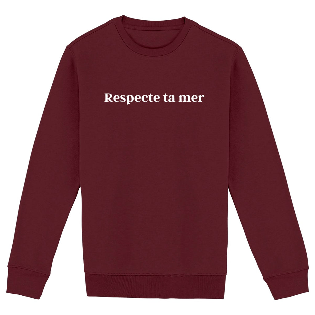 Sweat-shirt Unisexe - Respecte ta mer