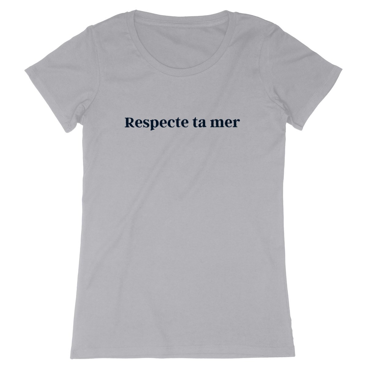 respecte ta mer femme tshirt