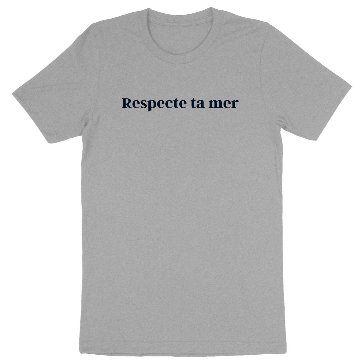T-shirt Unisexe épais - Respecte ta mer