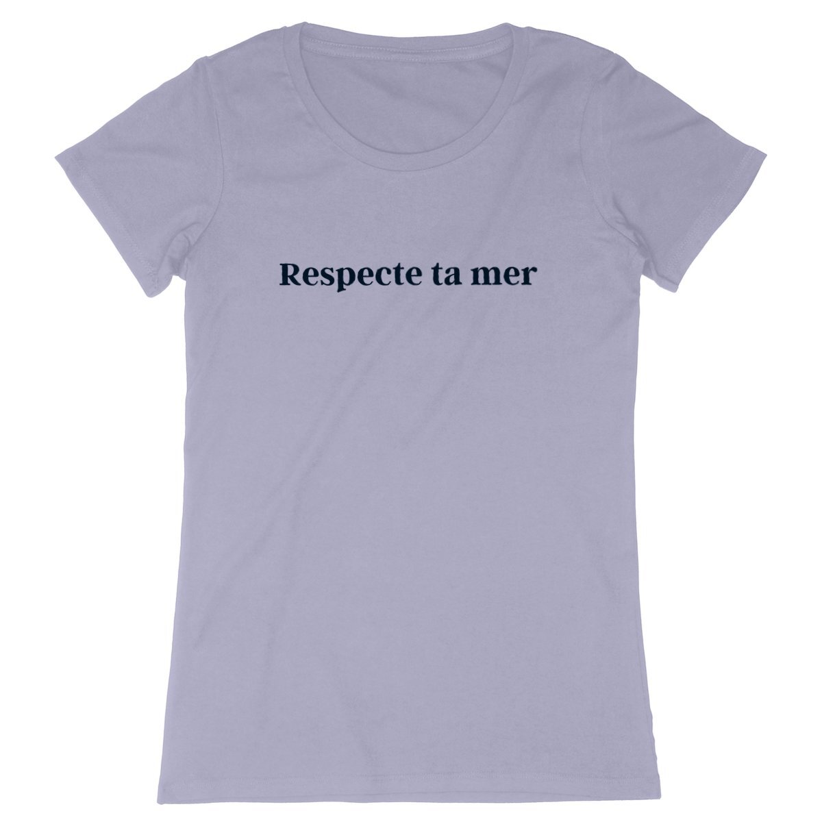 respecte ta mer femme tshirt